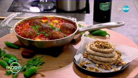 изображение на Рецептите днес: Кюфтета по чирпански и ореховки - „На кафе” (01.07.2025)